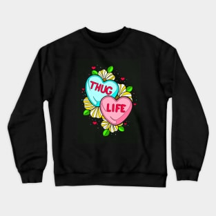 Huggable Thug Crewneck Sweatshirt